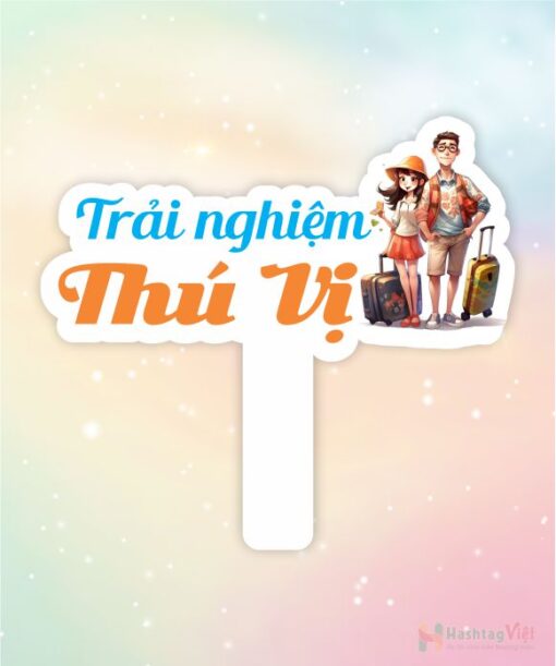 Hashtag cầm tay trải nghiệm thú vị