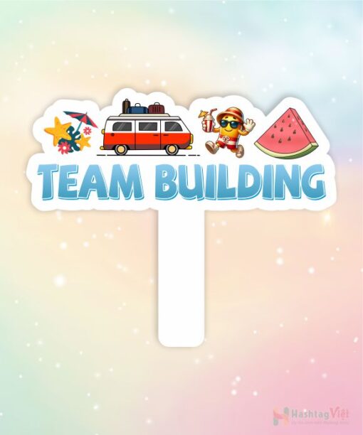 Hashtag cầm tay team building