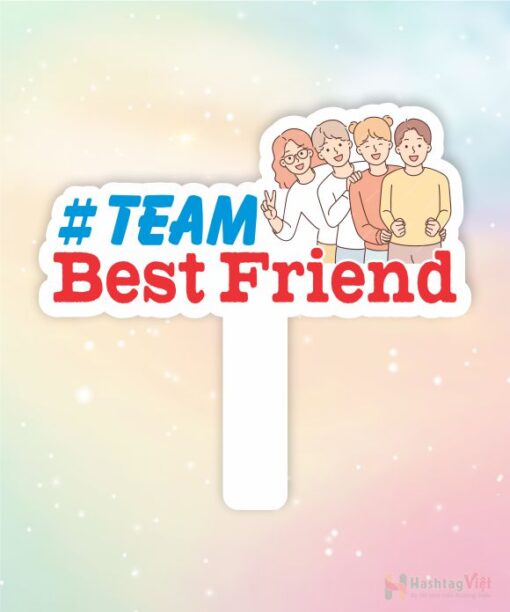 Hashtag cầm tay team best friends/ friends forever - Hình ảnh 10