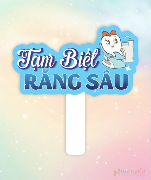 Hashtag cầm tay tạm biệt răng sâu