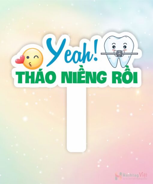 Hashtag cầm tay yeah tháo niềng rồi