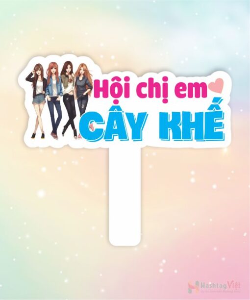 Hashtag cầm tay hội chị em cây khế
