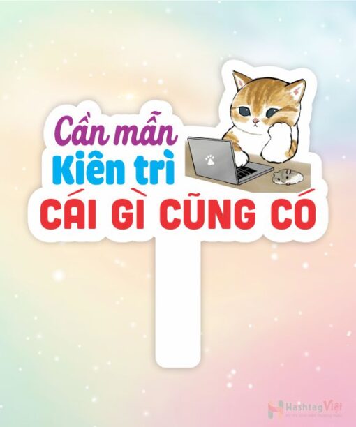 Hashtag cầm tay cần mẫn kiên trì cái gì cũng có