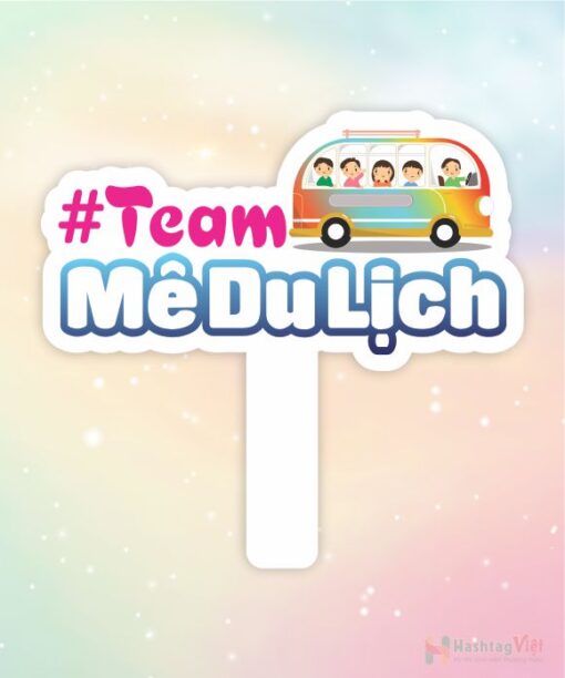 Hashtag cầm tay team mê du lịch