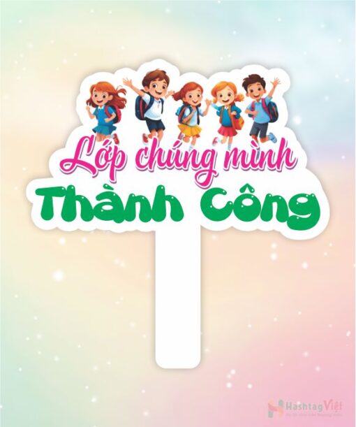 Hashtag cầm tay lớp chúng mình chăm chỉ - Hình ảnh 2