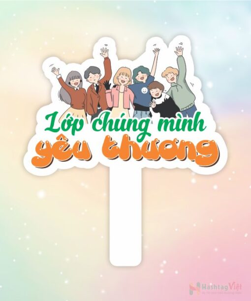 Hashtag cầm tay lớp chúng mình yêu thương