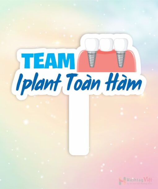Hashtag cầm tay team implant toàn hàm