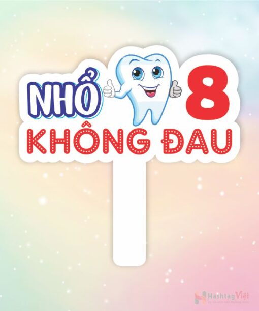 Hashtag cầm tay nhổ răng số tám không đau
