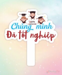 Hashtag chúng mình đã tốt nghiệp