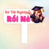 Hashtag bé tốt nghiệp rồi nè