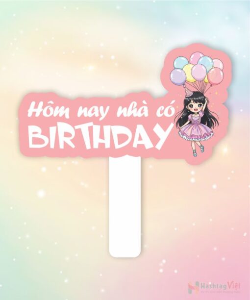 Hashtag cầm tay hôm nay nhà có sinh nhật