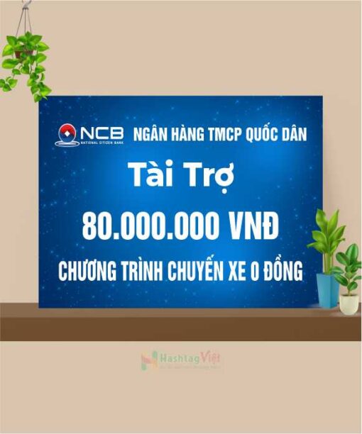Bảng trao tặng quà ngân hàng NCB