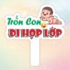 Hashtag cầm tay trốn con đi họp lớp