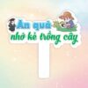 Hashtag cầm tay ăn quả nhớ kẻ trồng cây