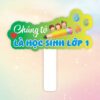 Hashtag cầm tay chúng tớ là học sinh lớp 1