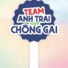 Hashtag team anh trai vượt ngàn chông gai