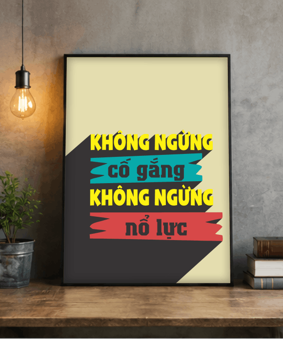 Tranh văn phòng không ngừng cố gắng, không ngừng nỗ lực