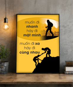 Tranh Văn Phòng Muốn Đi Xa Hãy Đi Cùng Nhau