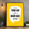 Tranh Động Lực Hãy Tham Lam Khi Người Khác Sợ Hãi