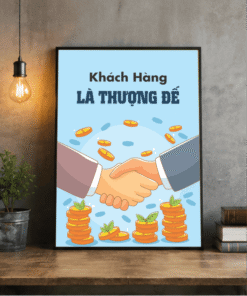 Tranh Văn Phòng Khách Hàng Là Thượng Đế