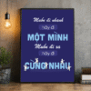 Tranh Văn Phòng Muốn Đi Xa Hãy Đi Cùng Nhau