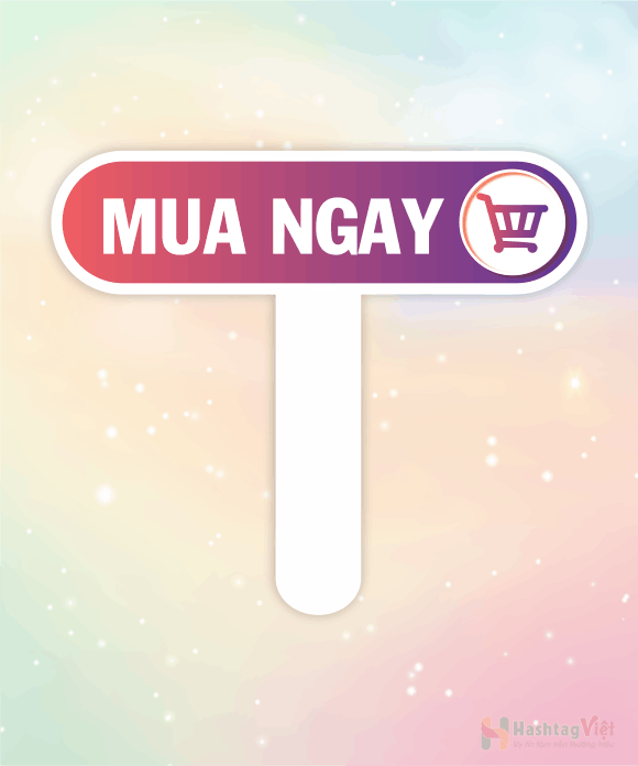 Hashtag live stream Mua Ngay