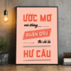 Tranh văn phòng ước mơ mà không phấn đấu thì chỉ là hư cấu