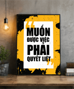Tranh văn phòng muốn được việc phải quyết liệt